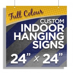 24”x24” Custom Indoor Hanging Signs 24”x24” Custom Indoor Hanging Signs