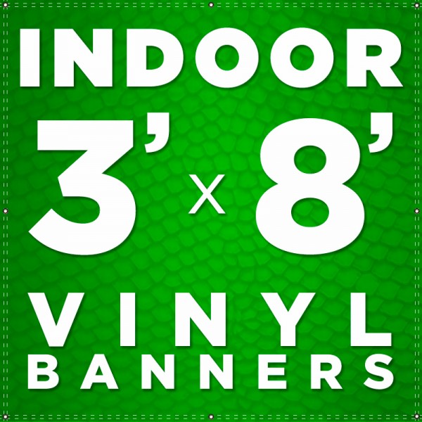 3' x 8' Indoor Vinyl Banner
