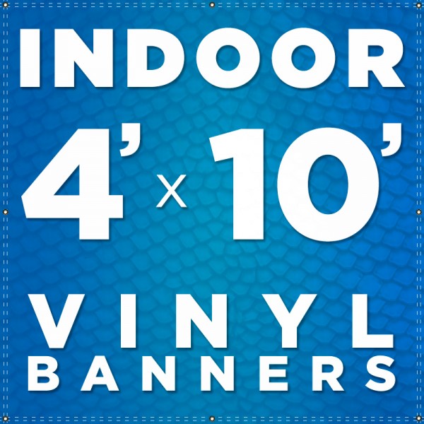 4' x 10' Indoor Vinyl Banner