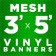 3' x 5' Mesh Vinyl Banner