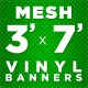 3' x 7' Mesh Vinyl Banner