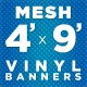 4' x 9' Mesh Vinyl Banner