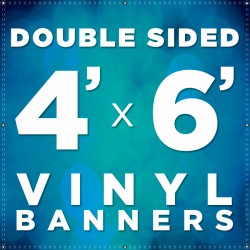 4' x 6' Double Sided Vinyl Banner