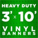 3' x 10' Heavy Duty Vinyl Banner