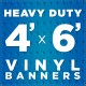 4' x 6' Heavy Duty Vinyl Banner
