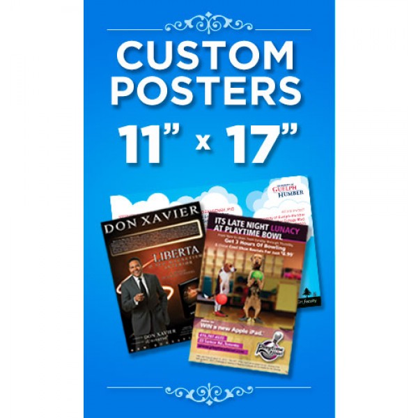 11" x 17" Small Custom Poster