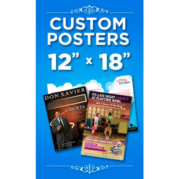 12" x18" Small Custom Poster