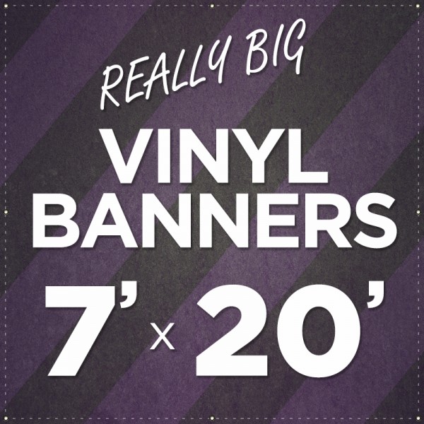 7' x 20' Large Vinyl Banner 7' x 20' Large Vinyl Banner