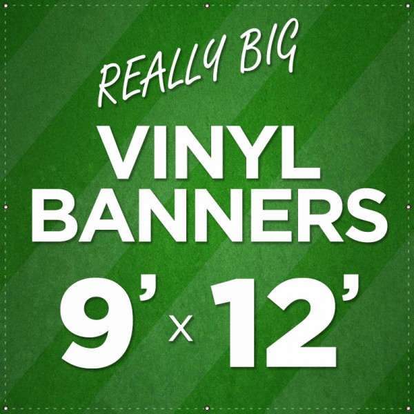 9' x 12' Large Vinyl Banner