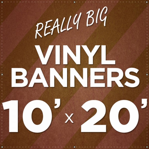 10' x 20' Large Vinyl Banner