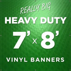 7'x8' Heavy Duty Large Vinyl Banner 7'x8' Heavy Duty Large Vinyl Banner