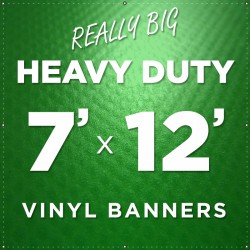 7'x12' Heavy Duty Large Vinyl Banner 7'x12' Heavy Duty Large Vinyl Banner