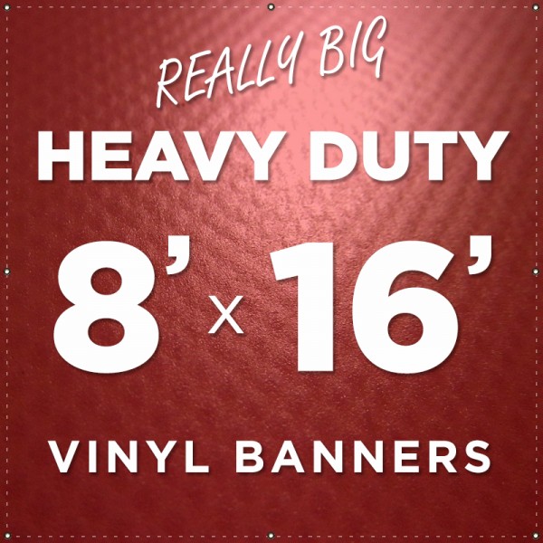 8'x16' Heavy Duty Large Vinyl Banner
