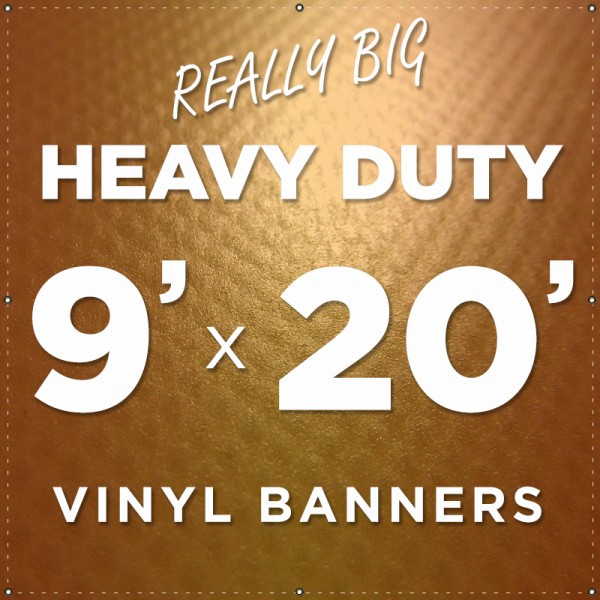 9'x20' Heavy Duty Large Vinyl Banner 9'x20' Heavy Duty Large Vinyl Banner