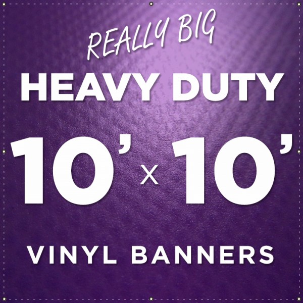 10'x10' Heavy Duty Large Vinyl Banner