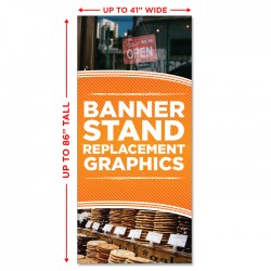 Premium Banner Stand Replacement Graphic - up to 41" wide Premium Banner Stand Replacement Graphic - up to 41" wide