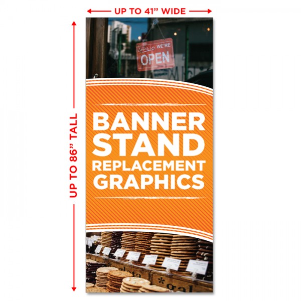 Premium Banner Stand Replacement Graphic - up to 41" wide