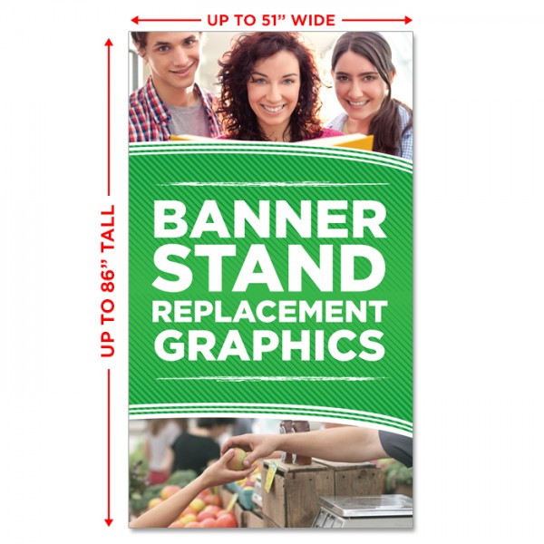 Premium Banner Stand Replacement Graphic - up to 51" wide