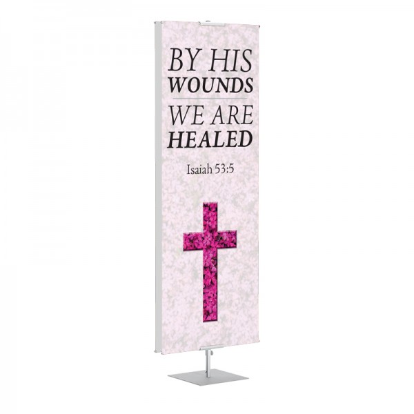 Easter Flower Cross By His Wounds Banner Stands