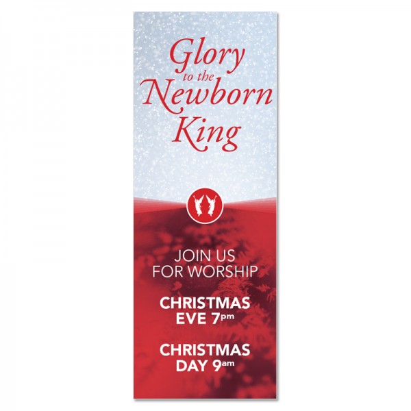 Christmas Glory to the Newborn King Indoor Vinyl Banner