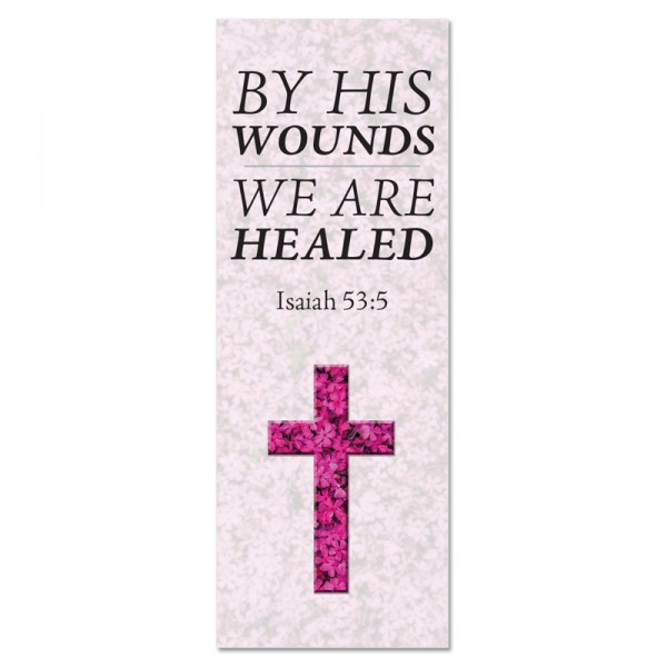 Easter Flower Cross By His Wounds Indoor Vinyl Banner