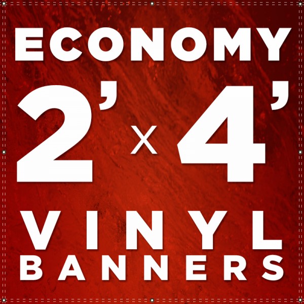 2' x 4'  Vinyl Banner