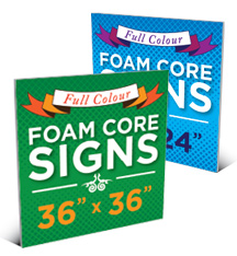 Foam Core Signs